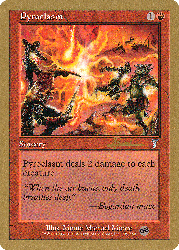 Pyroclasm - 2001 Antoine Ruel (7ED) (SB) (Retro) - World Championship Decks 2001