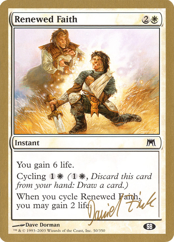 Renewed Faith (Daniel Zink) (SB) [World Championship Decks 2003] | Silver Goblin