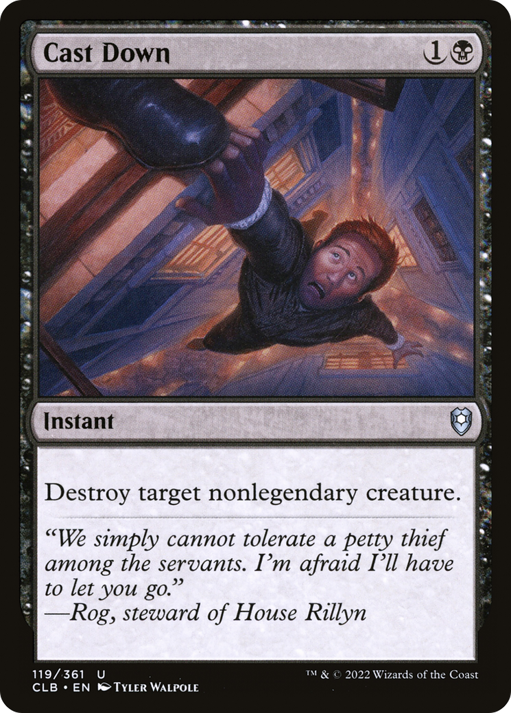 Cast Down [Commander Legends: Battle for Baldur's Gate]