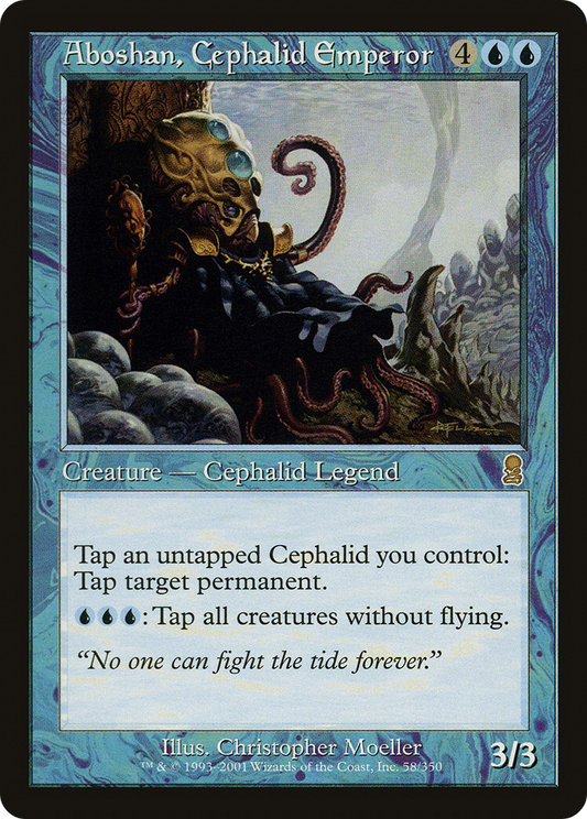 Aboshan, Cephalid Emperor (058) - Odyssey