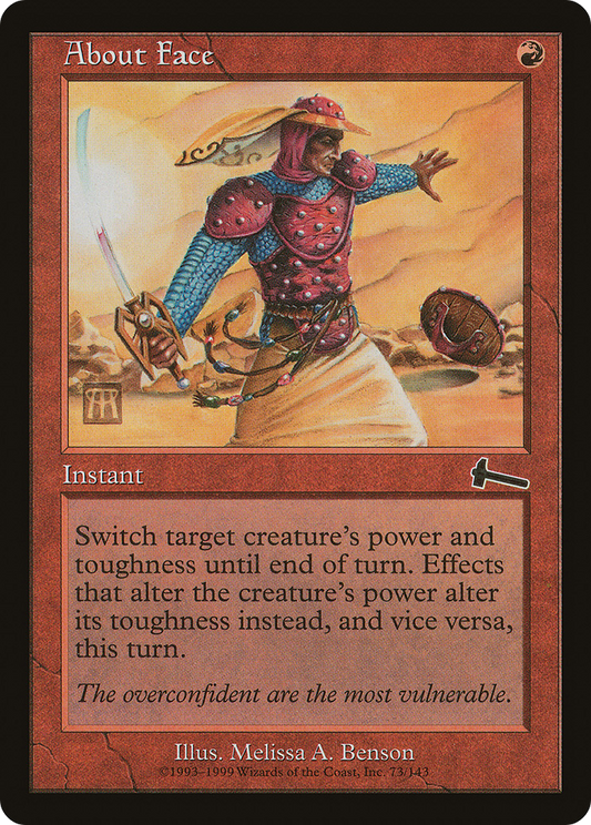 About Face (073) Foil - Urza's Legacy