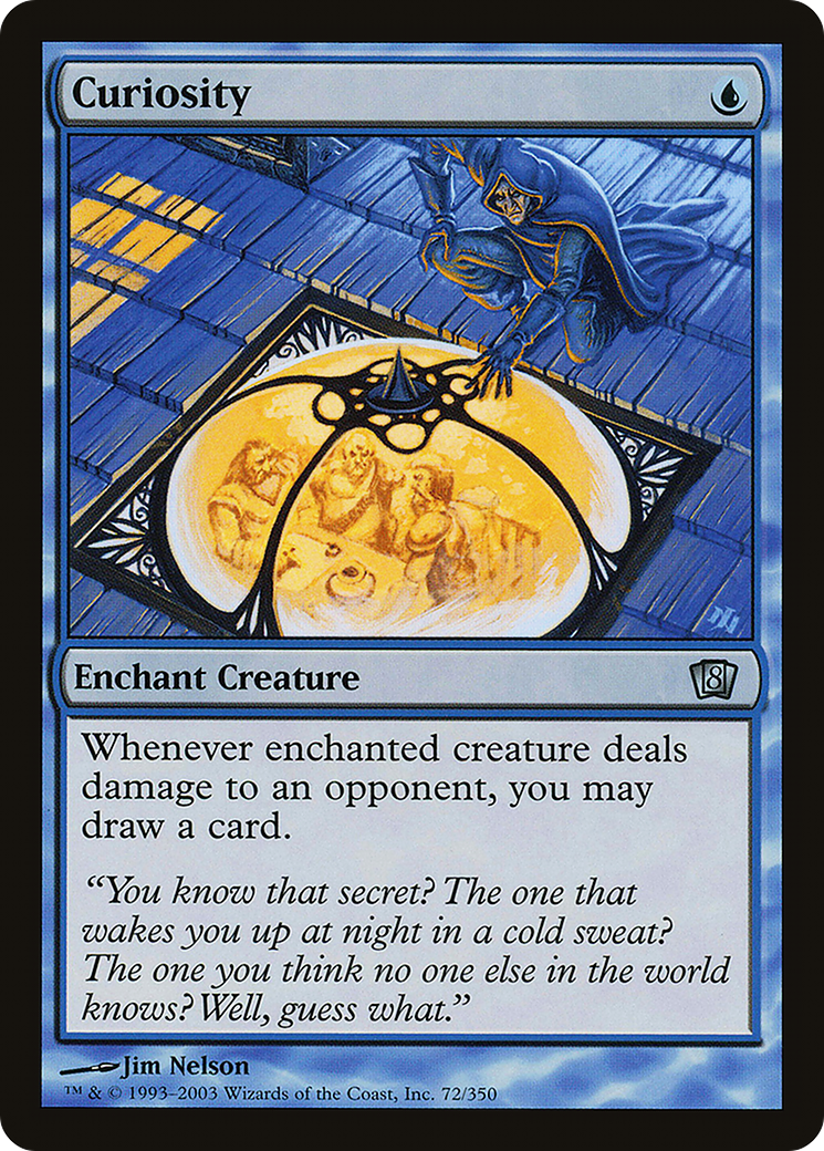 Curiosity (072) Foil - Eighth Edition