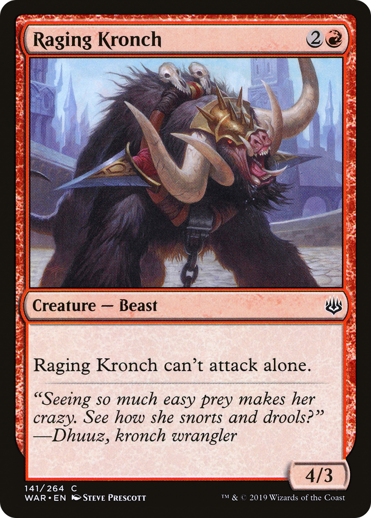 Raging Kronch (141) - War of the Spark