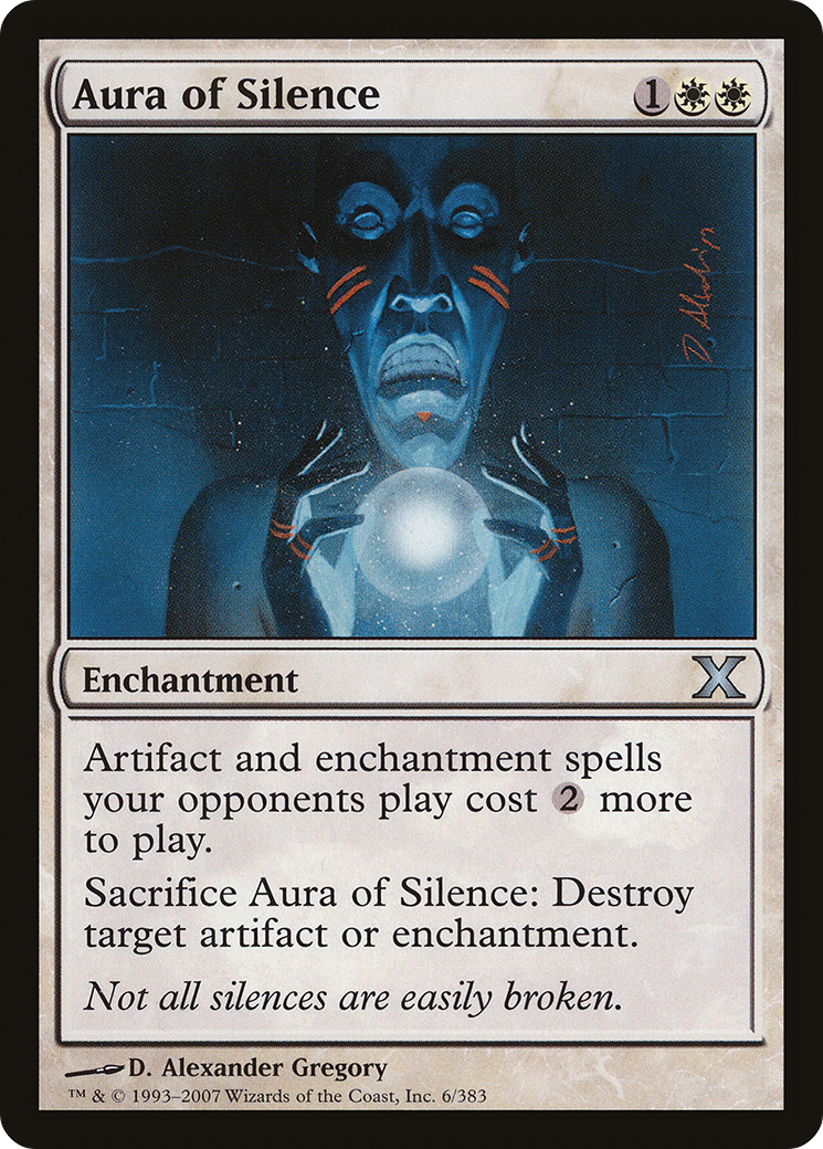 Aura of Silence (006) Foil - Tenth Edition