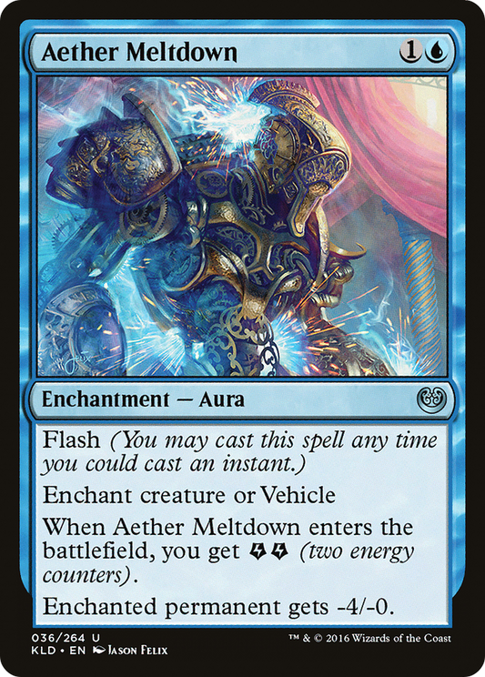 Aether Meltdown (036) - Kaladesh
