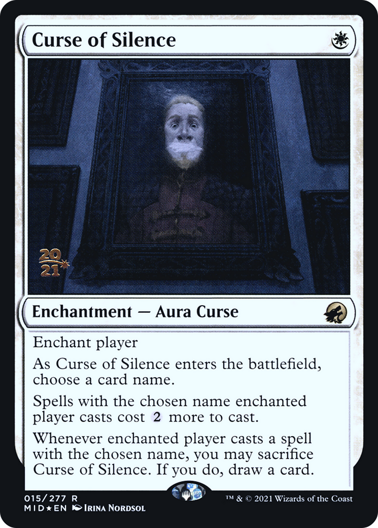Curse of Silence (015) Foil - Innistrad: Midnight Hunt Promos