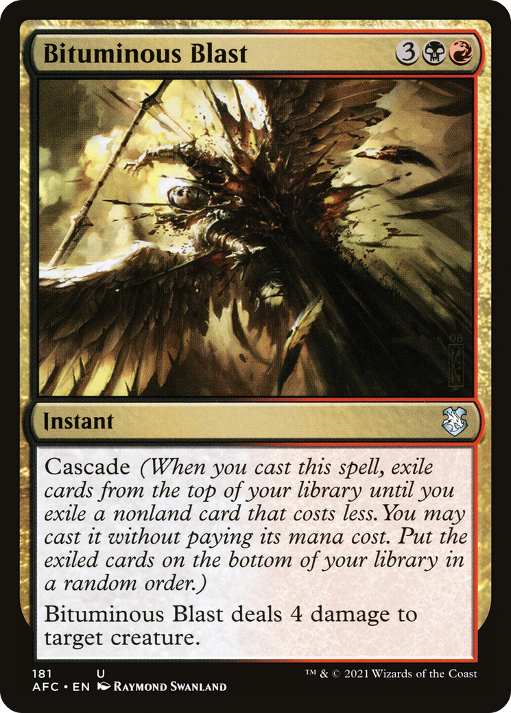 Bituminous Blast (181) - Forgotten Realms Commander