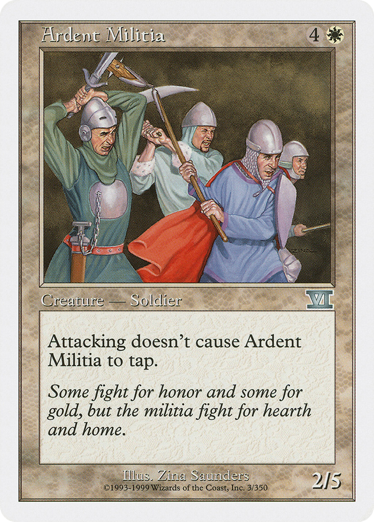 Ardent Militia (003) - Classic Sixth Edition