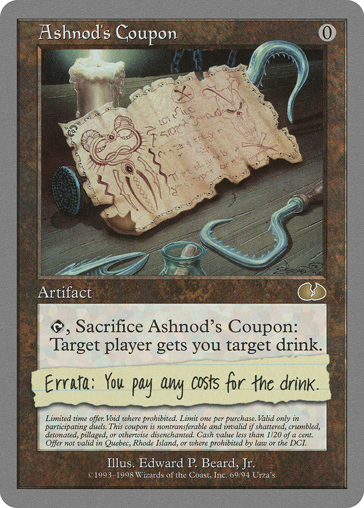 Ashnod's Coupon (069) - Unglued