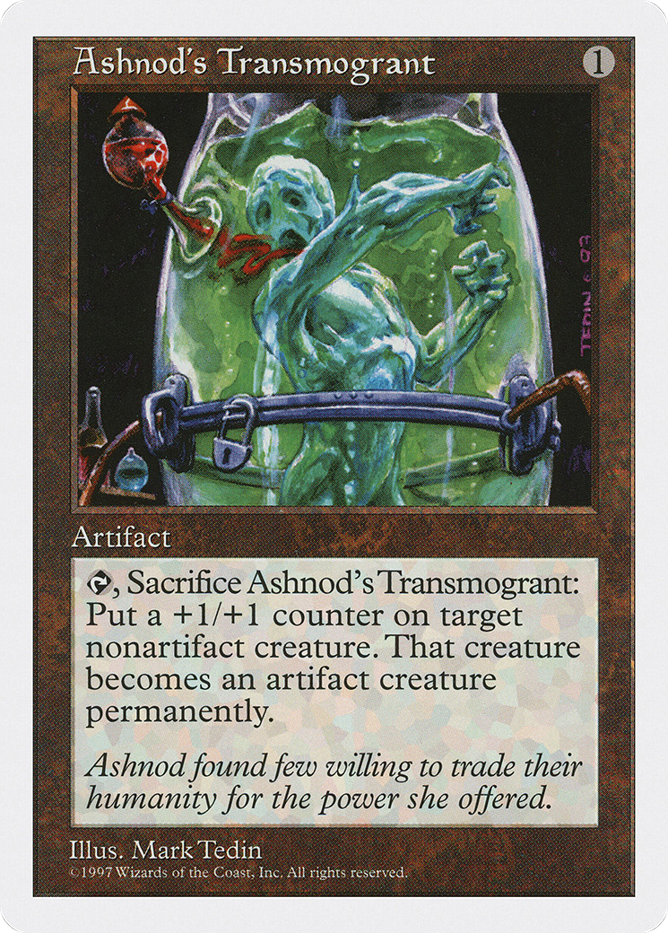 Ashnod's Transmogrant - Fifth Edition
