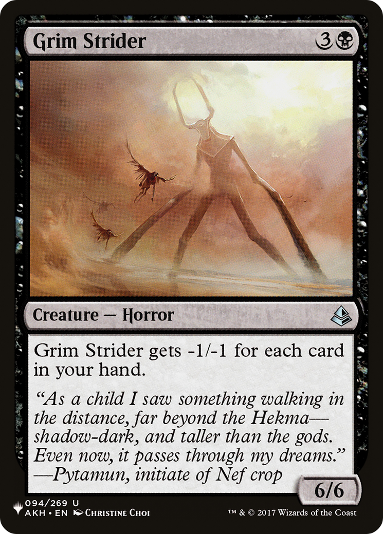 Grim Strider (AKH-94) - The List