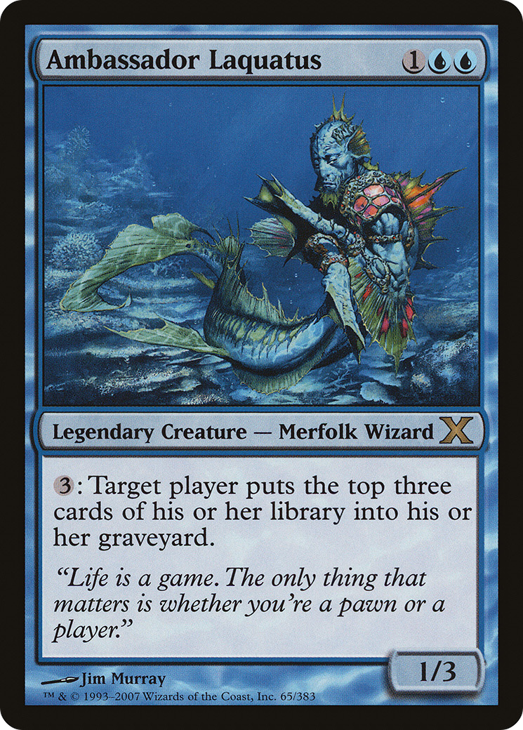 Ambassador Laquatus (065) - Tenth Edition