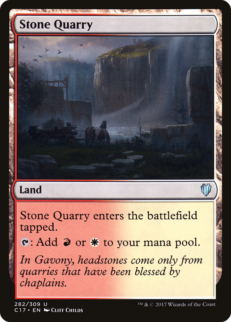 Stone Quarry (282) - Commander 2017