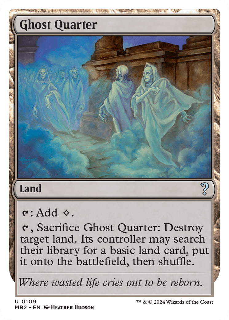Ghost Quarter (White Border) (109) - Mystery Booster 2