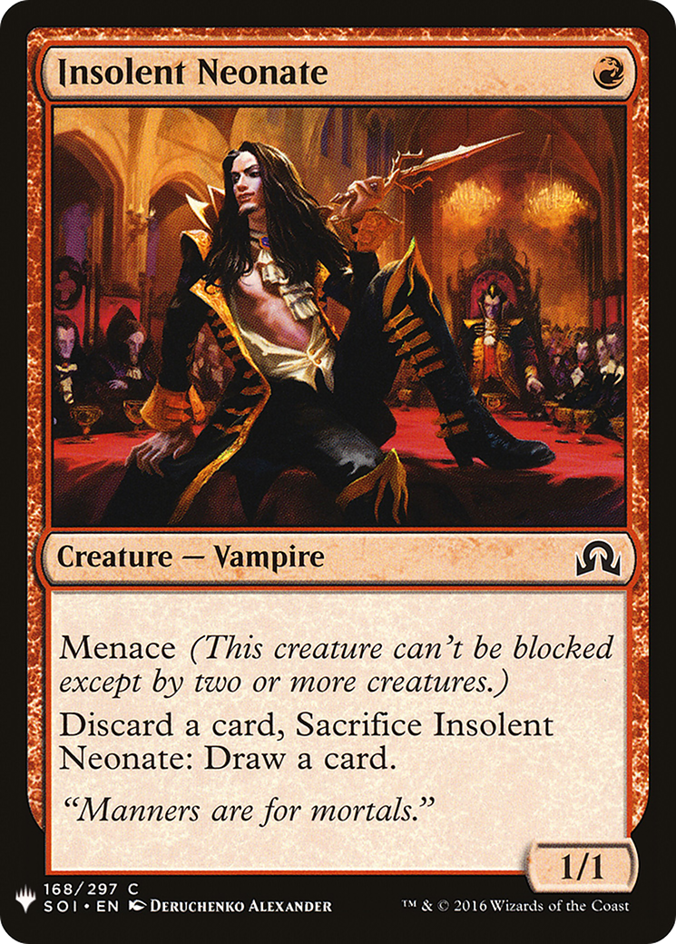 Insolent Neonate (SOI-168) - The List