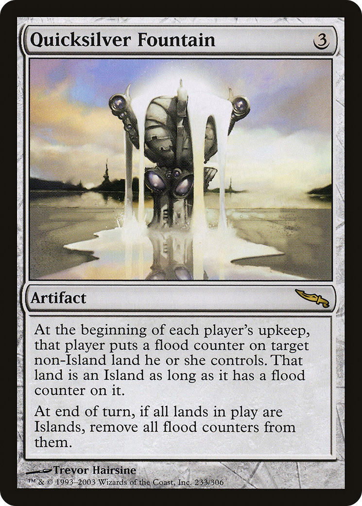 Quicksilver Fountain [Mirrodin] | Silver Goblin