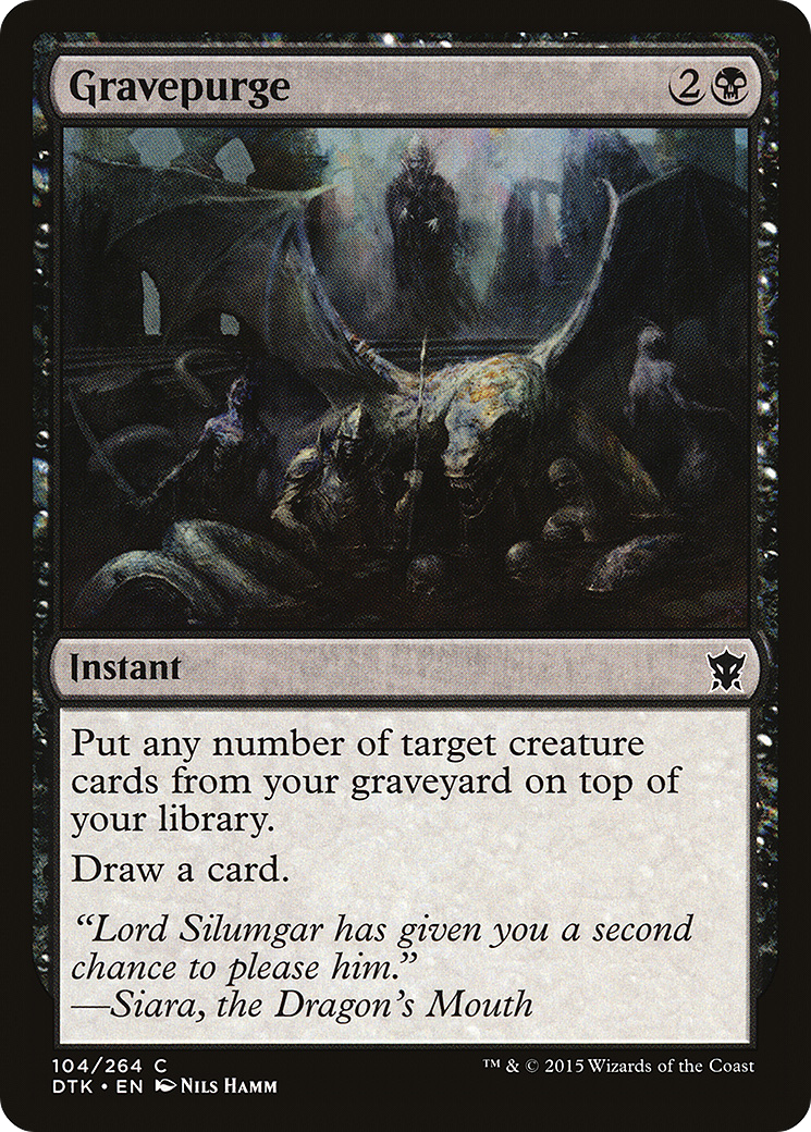 Gravepurge (104) Foil - Dragons of Tarkir