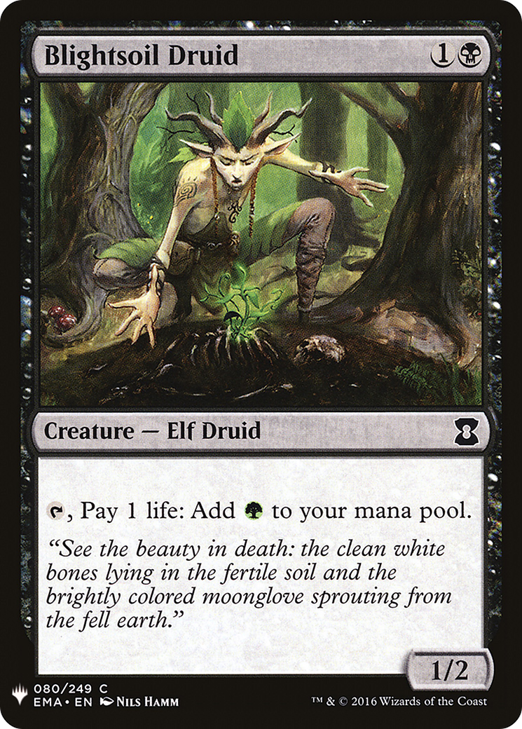 Blightsoil Druid (EMA-80) - The List