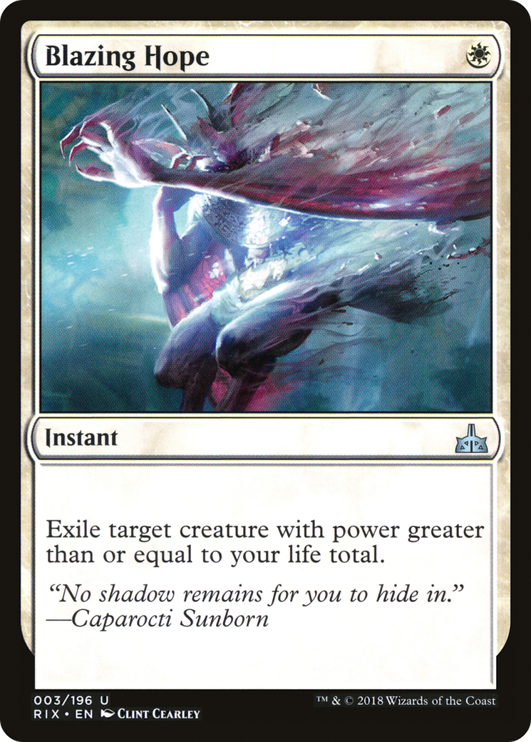 Blazing Hope (003) - Rivals of Ixalan