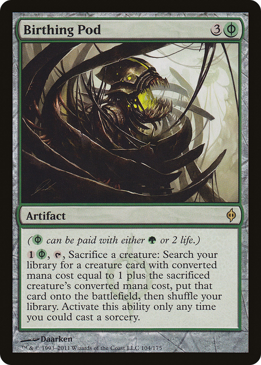 Birthing Pod (104) - New Phyrexia