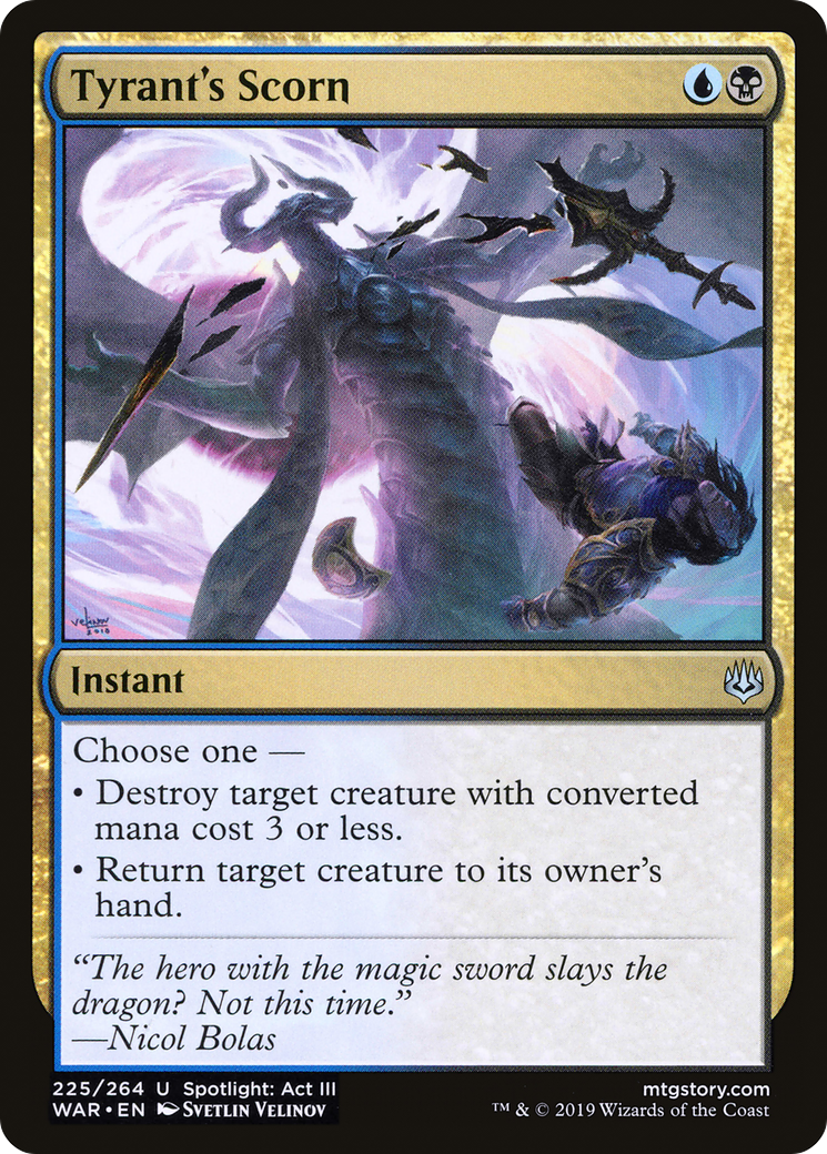 Tyrant's Scorn (225) Foil - War of the Spark