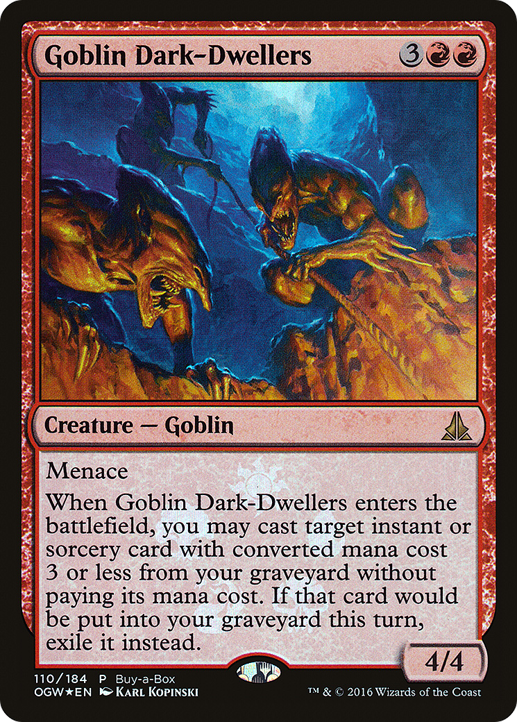 Goblin Dark-Dwellers (110) Foil - Oath of the Gatewatch Promos