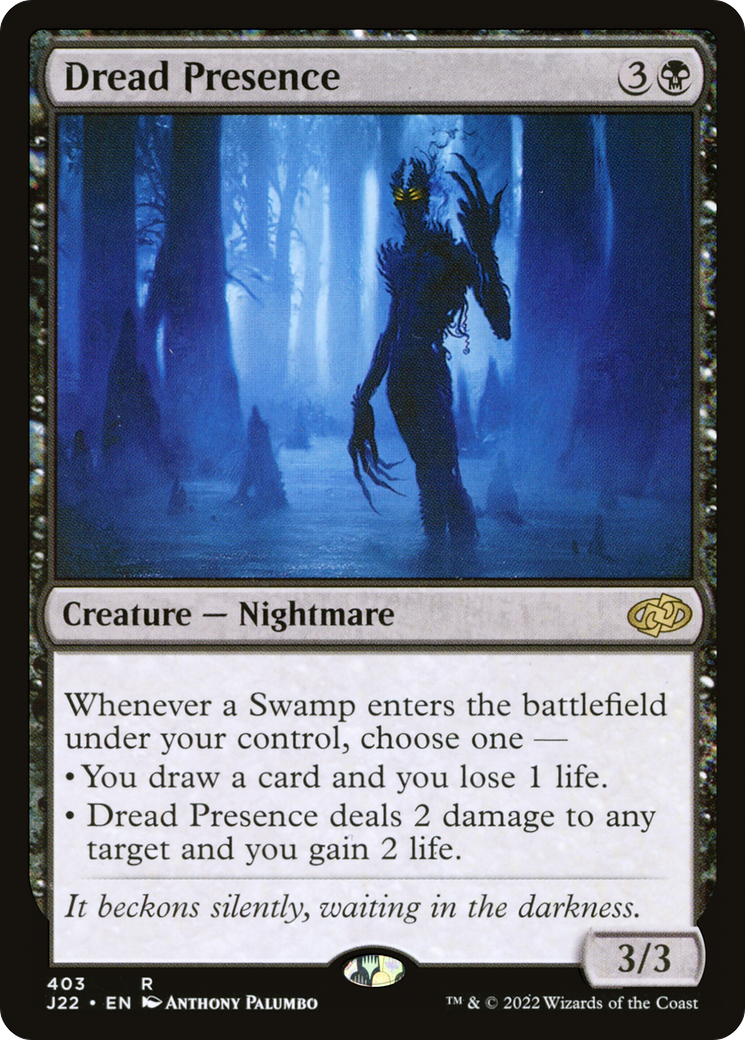 Dread Presence (403) - Jumpstart 2022