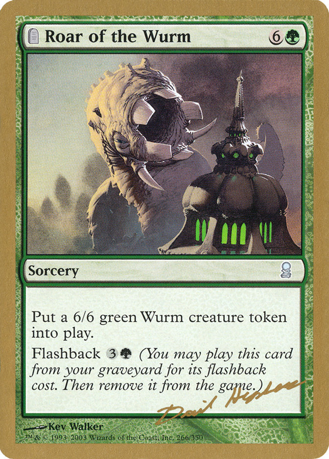 Roar of the Wurm (Dave Humpherys) [World Championship Decks 2003] | Silver Goblin