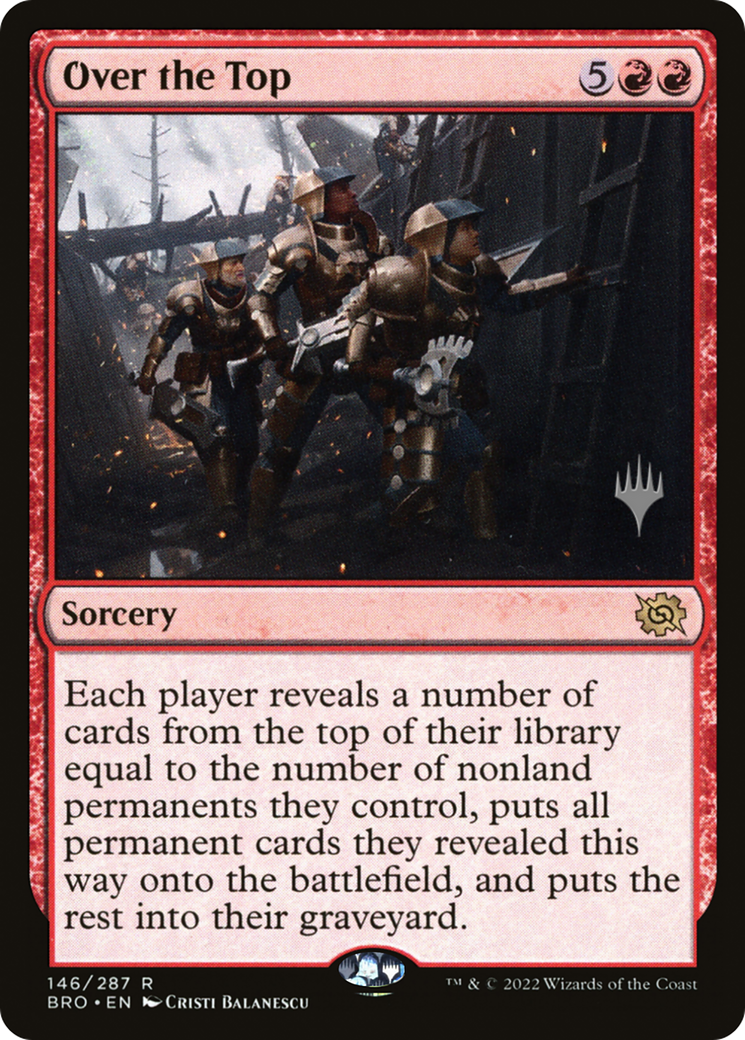 Over the Top (146) Foil - The Brothers' War Promos