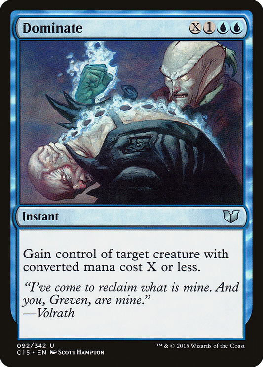 Dominate (092) - Commander 2015
