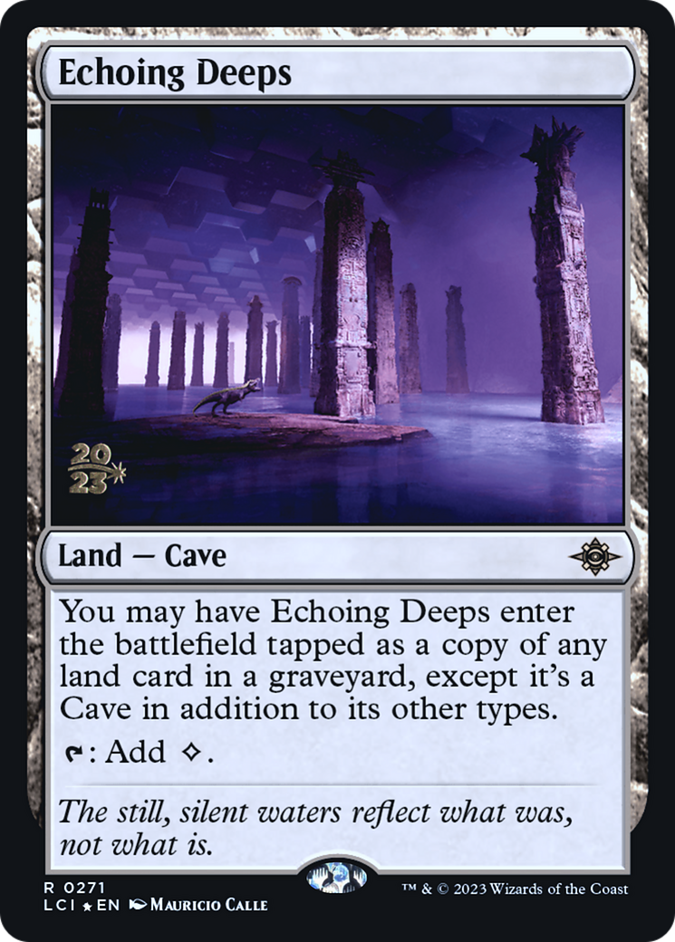 Echoing Deeps (271) Foil - The Lost Caverns of Ixalan Promos