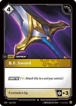 B.F. Sword (161) Foil - Spiritforged