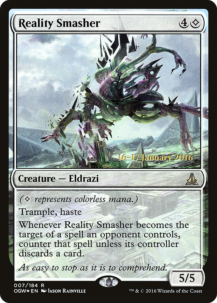Reality Smasher (007) Foil - Oath of the Gatewatch Promos