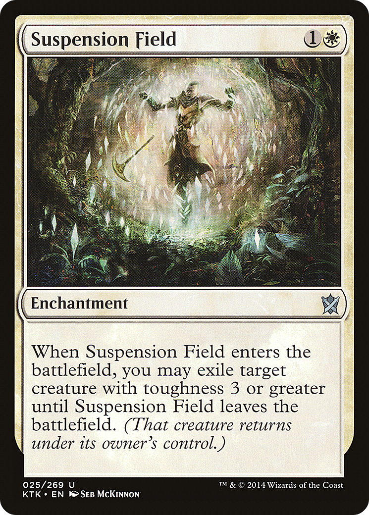 Suspension Field (025) - Khans of Tarkir