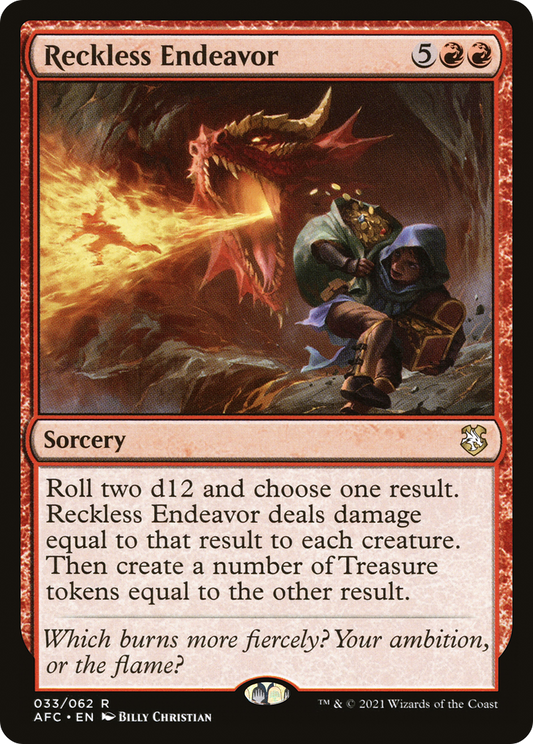 Reckless Endeavor (033) - Forgotten Realms Commander