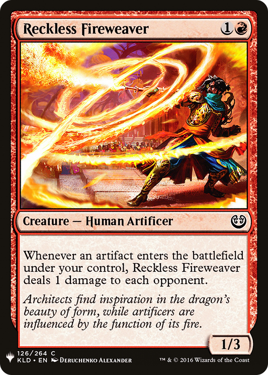 Reckless Fireweaver (KLD-126) - The List