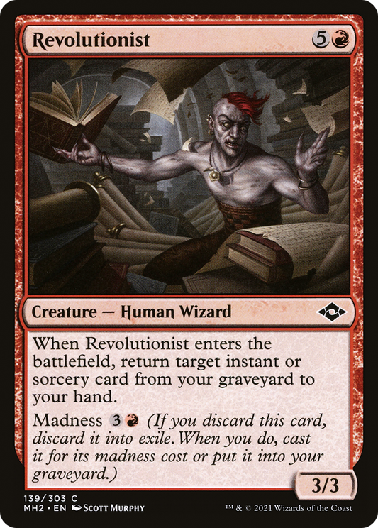 Revolutionist (139) - Modern Horizons 2