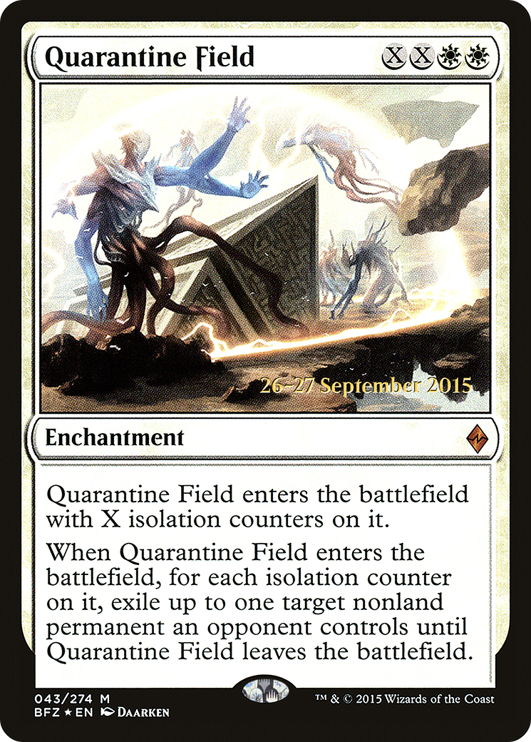 Quarantine Field (043) Foil - Battle for Zendikar Promos