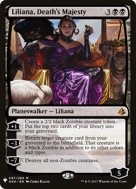 Liliana, Death's Majesty (AKH-97) - The List