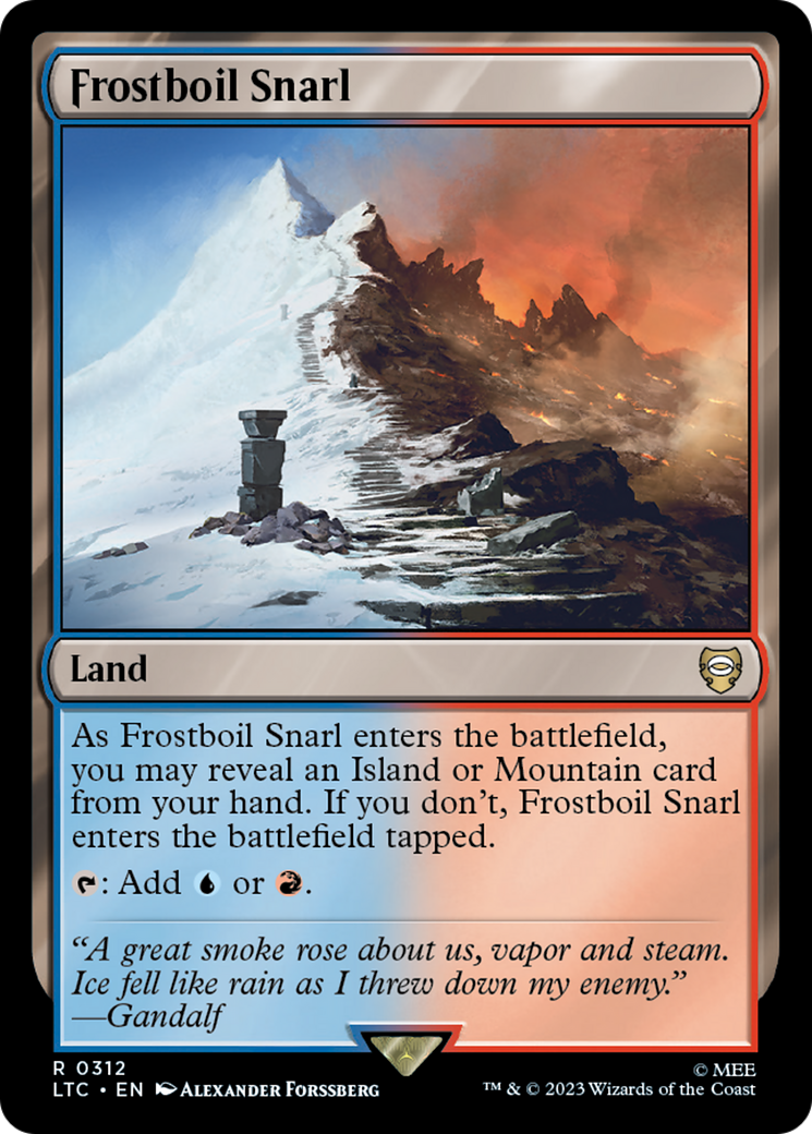 Frostboil Snarl (312) - Tales of Middle-earth Commander