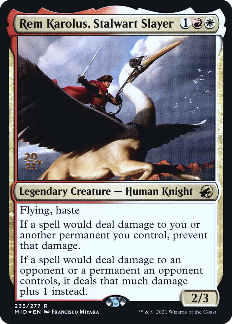 Rem Karolus, Stalwart Slayer (235s) Foil - Innistrad: Midnight Hunt Promos