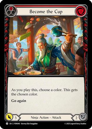 Become The Cup (Red) (PEN040) Rainbow Foil - Compendium of Rathe