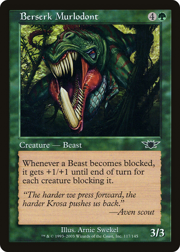 Berserk Murlodont (117) - Legions