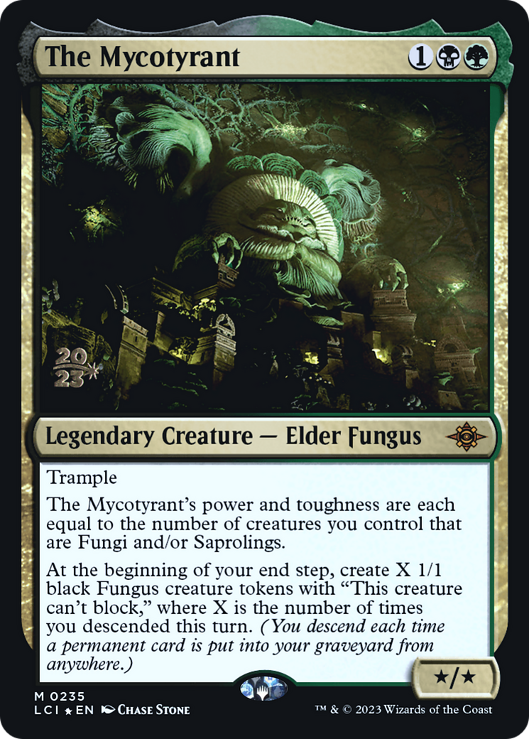 The Mycotyrant (235) Foil - The Lost Caverns of Ixalan Promos