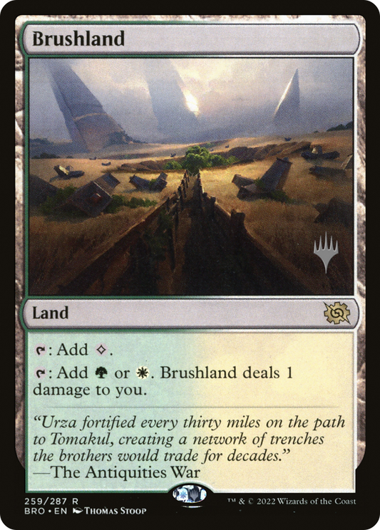 Brushland (259p) - The Brothers' War Promos