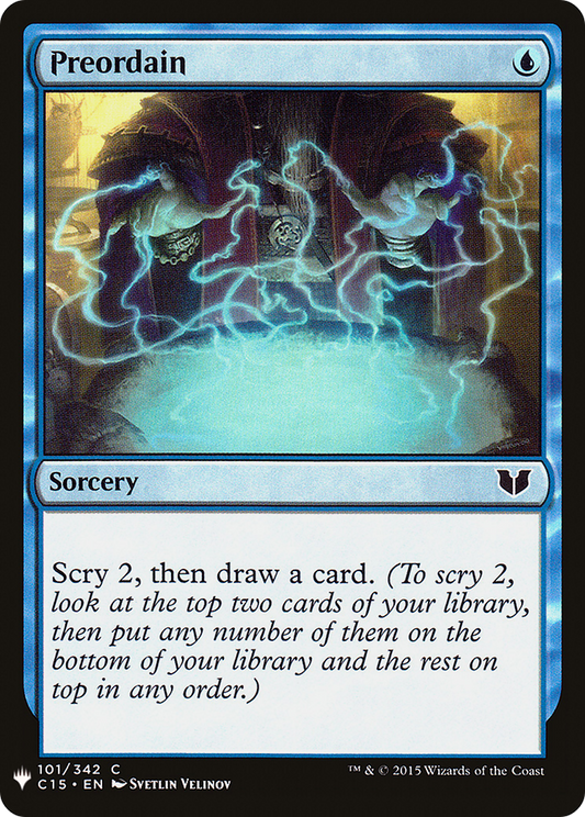 Preordain (C15-101) - The List