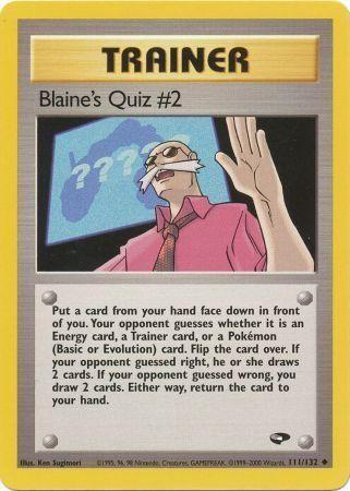 Blaine's Quiz #2 (111) (Unlimited) - Gym Challenge