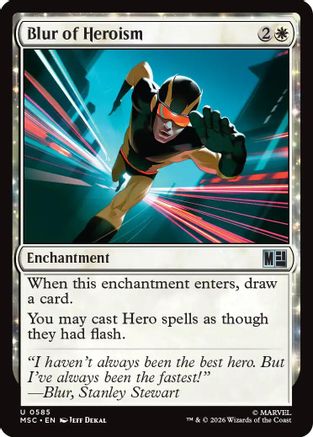 Blur of Heroism (585) - Commander: Marvel Super Heroes