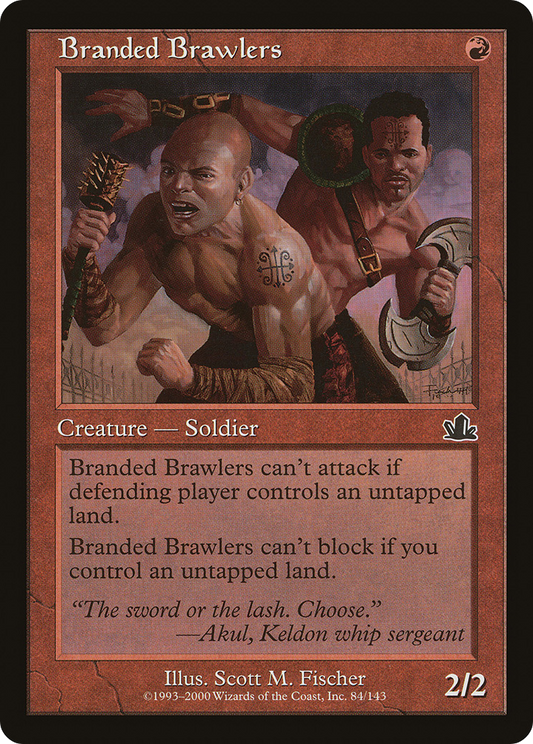 Branded Brawlers (084) Foil - Prophecy