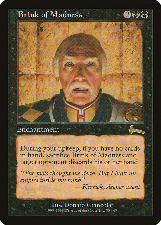 Brink of Madness (050) - Urza's Legacy